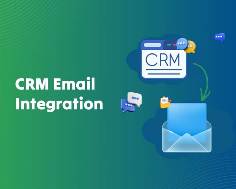 CRM Email Integration Benefits For Faster, Smarter Sales Workflows 