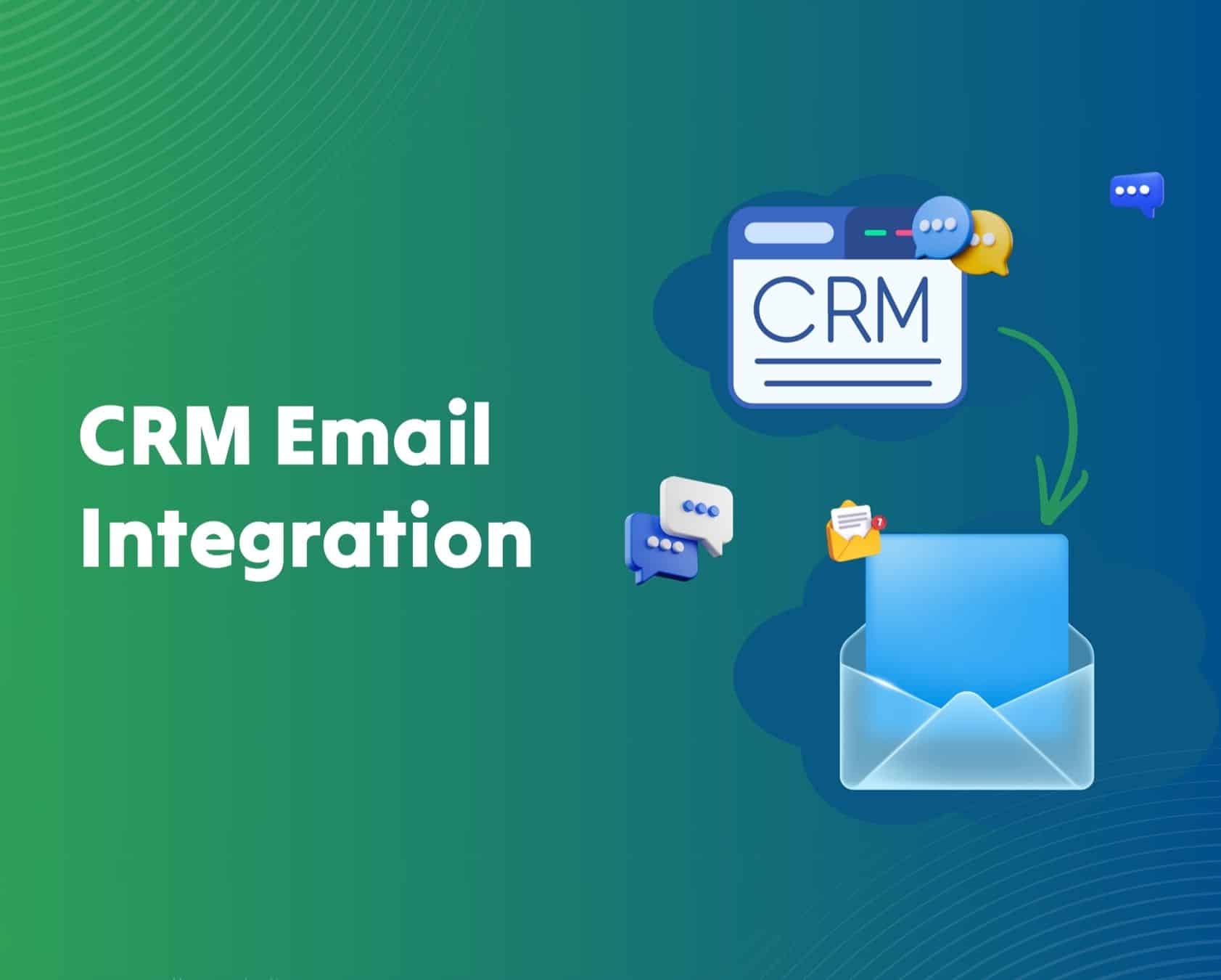Why Email Integration Matters in CRM