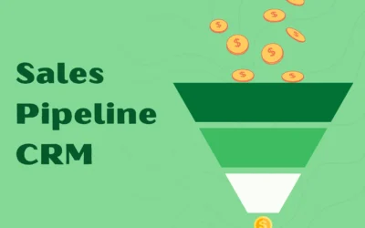 Sales Pipeline CRM: How It Improves Sales Visibility And Performance