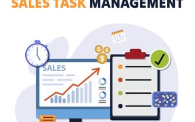 Sales Task Management: How to Turn Every Follow-Up into Revenue 