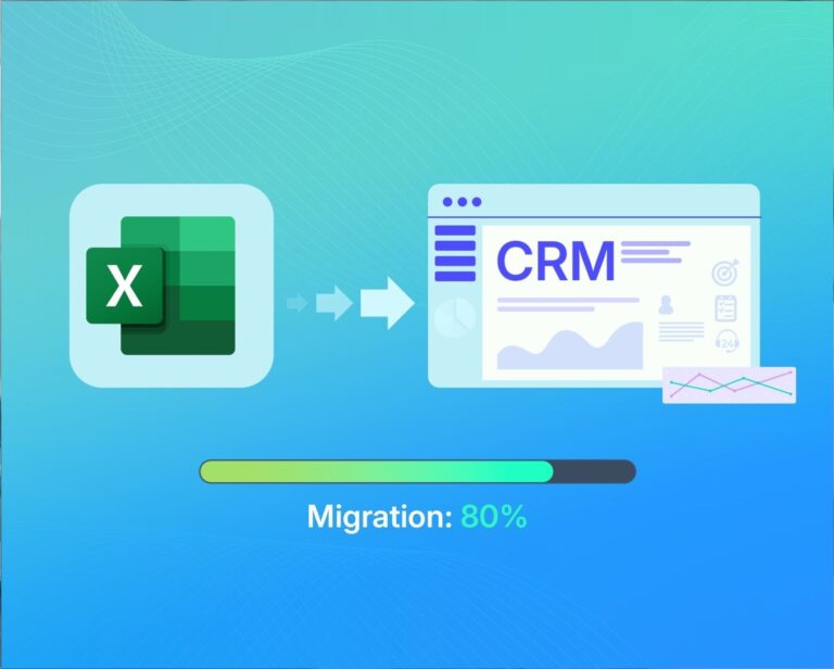 CRM Migration From Excel For Clean And Structured Customer Data
