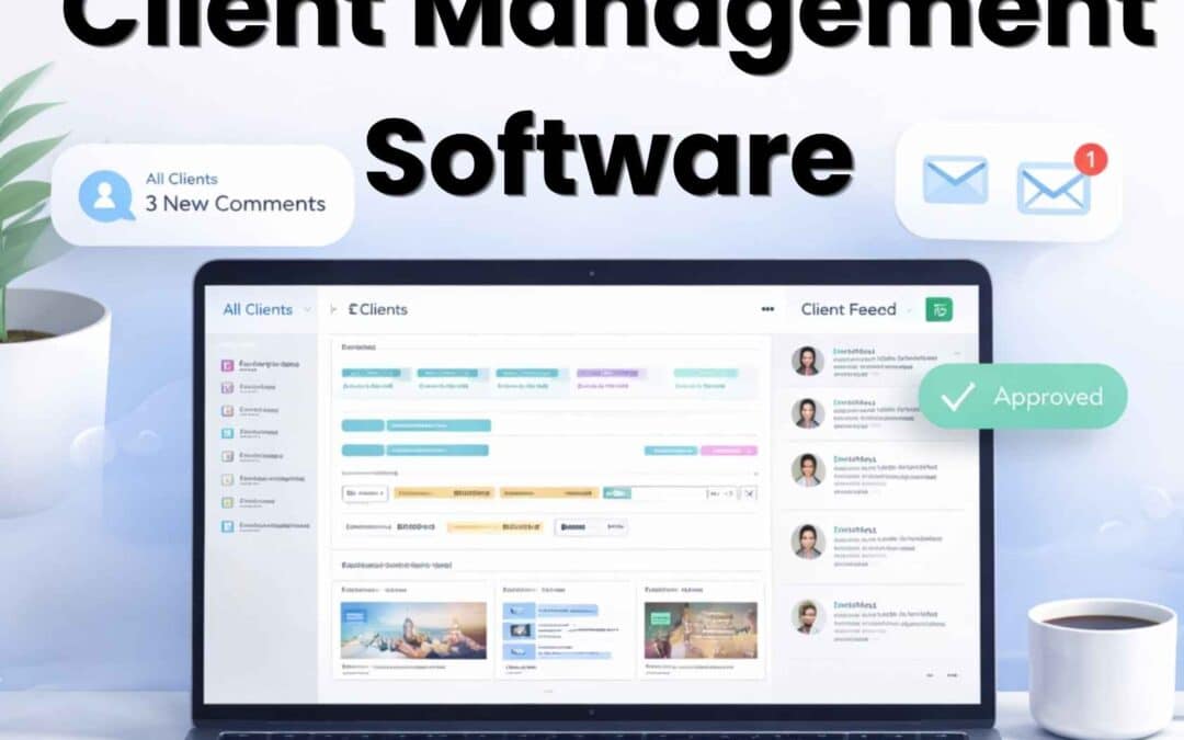 Client Management Software For Marketing And Creative Teams In 2026