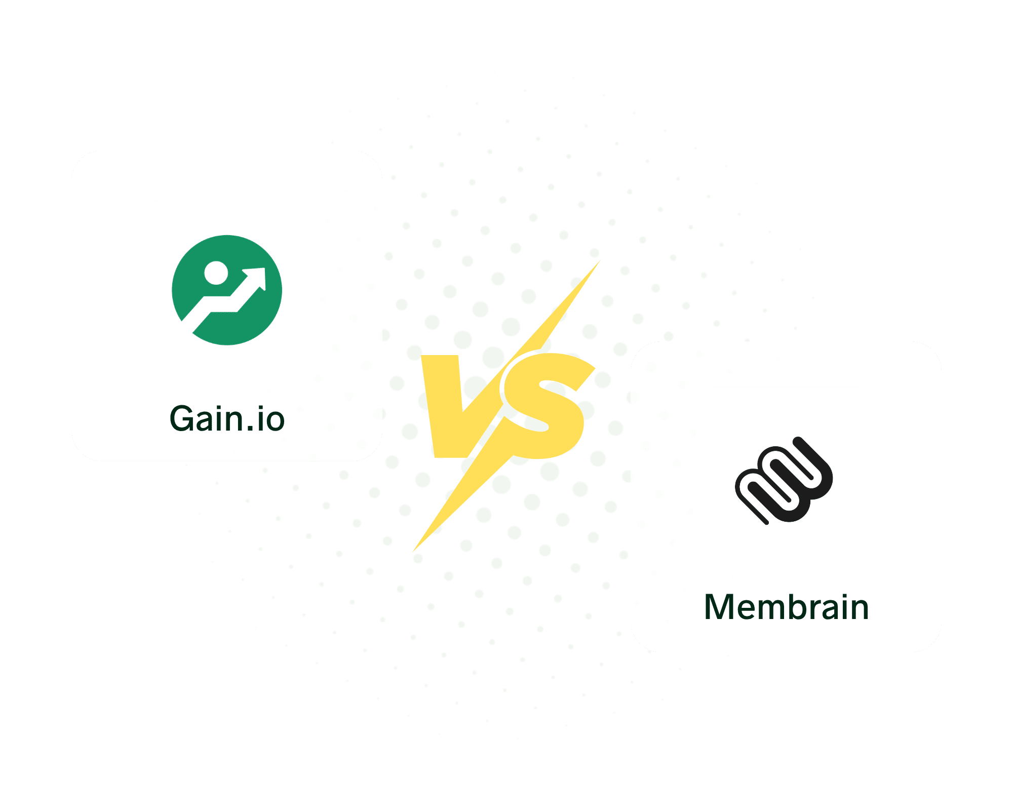 test.gain.io Vs Membrain